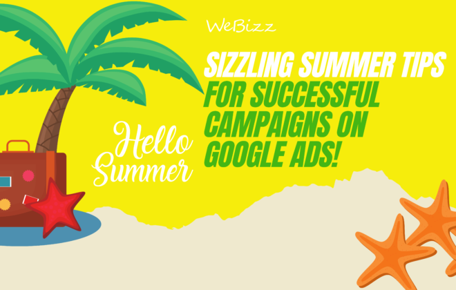8 summer tips for google ad campaigns