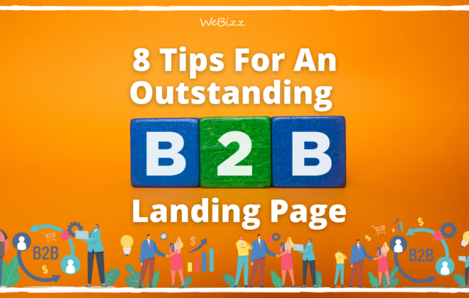 8 Tips for an outstanding B2B Landing Page